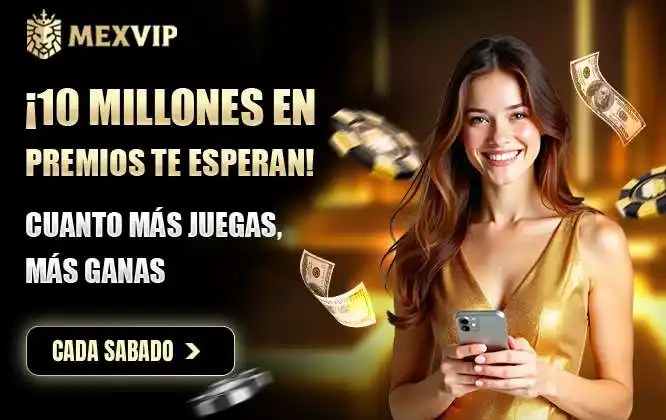MexVIP Bonos Millonarios